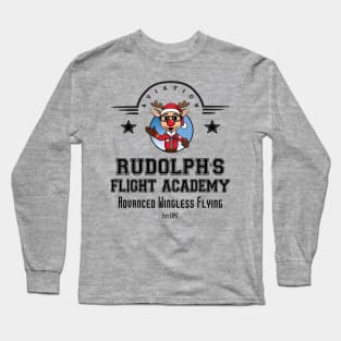 Aviation. Rudolph's Flight Academy, Advanced Wingless Flying. EST. 1847 Long Sleeve T-Shirt